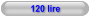 120 lire