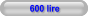 600 lire