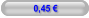 0,45 €