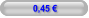 0,45 €