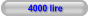 4000 lire
