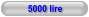 5000 lire