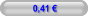 0,41 €