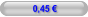 0,45 €