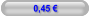 0,45 €