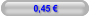 0,45 €