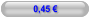 0,45 €