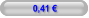 0,41 €