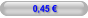 0,45 €