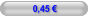 0,45 €