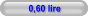 0,60 lire