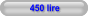 450 lire