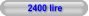 2400 lire