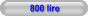 800 lire