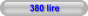 380 lire