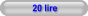 20 lire